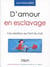 D'amour en esclavage - ces relations qui font mal