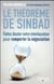 Le théorème de Sinbad - faire douter votre interlocuteur pour remporter la négociation