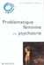 Problematique feminine en psychiatrie - pod