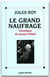 Le grand naufrage - chronologie du procès pétain