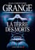 La Terre des morts