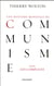 Une histoire mondiale du communisme, tome 3