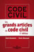 LES GRANDS ARTICLES DU CODE CIVIL