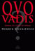 Quo vadis ? roman du temps de Néron