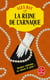 La Reine de l'arnaque
