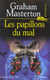 Les papillons du mal