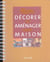Bien decorer et amenager votre maison