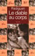 Diable au corps (le) - - roman
