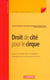 Droit de cité pour le cirque