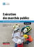 Exécution des marchés publics