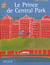 Prince de central park (le)