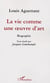 La vie comme une oeuvre d'art - biographie