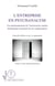 L'entreprise en psychanalyse - un questionnement de l'inconscient comme déterminant structurel de nos organisations