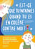 « Est-ce que tu m'aimes quand tu es en colère contre moi ? » Les grandes questions des enfants décryptés pour trouver vos réponses de parents