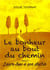 Le bonheur au bout du chemin t.2 - Laure face à son destin