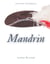 Mandrin : édition intégrale des aventures du célèbre brigand