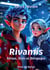 Rivamis : Strass, Code et Dérapages