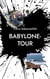 Babylone-Tour