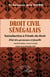 Droit civil sénégalais : Introduction à l'étude du droit, État des personnes et famille