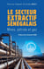 Le secteur extractif sénégalais : Mines, pétrole et gaz