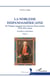 La noblesse hispanoaméricaine, de l'Empire espagnol aux nouveaux États-nations Tome 2 : Grandeur et décadence
