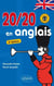 20 sur 20 en anglais. 2e édition (avec fichiers audio)