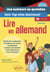Une aventure au quotidien / kein tag ohne abenteuer : Lire en allemand - A1+-A2 - révise ton vocabulaire