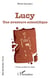 Lucy, une aventure scientifique