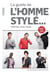 Le guide de l'homme stylé... meme mal rasé