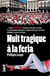 Nuit tragique à la féria