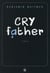 Cry father