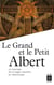 LE GRAND ET LE PETIT ALBERT
