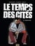 Le temps des cités Tome 3 - Mohand