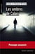 Les ombres de Calais - Passage assassin