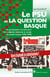 Le PSU et la question basque - sa participation à la lutte pour l'émancipation nationale et sociale