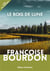 Le bois de lune