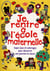 Je rentre à l'école maternelle