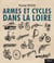Artisanat et industrie : armes et cycles dans la Loire