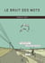 Le bruit des mots