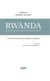 Rwanda, je demande justice pour la France et ses soldats