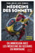 Par-delà les cimes medecins des sommets
