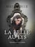 La Belle au Lys