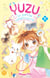 Yuzu, la petite vétérinaire Tome 1