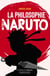 La philosophie selon Naruto
