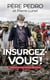 Insurgez-vous !