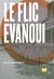Le flic évanoui