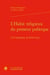 L'habit religieux du penseur politique - une biographie de Paolo Sarpi