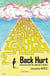 Back hurt - itin'errance dans les replis de la douleur.