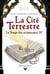 Le temps des scramasaxes Tome 4 : La Cité de la terre