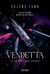 Le secret des anges Tome 2 : Vendetta